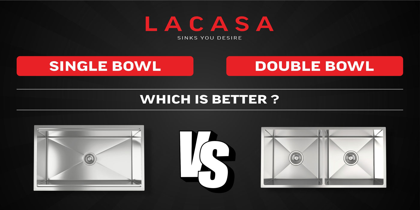 Single Bowl vs Double Bowl Kitchen Sink: Which Is Better?